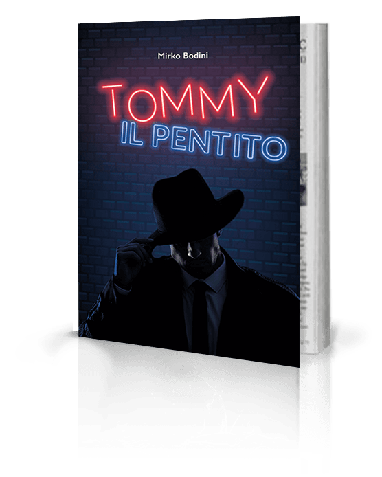 libro e eBook narrativa Tommy il pentito di Mirko Bodini